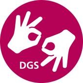 Piktogramm Deutsche Gebärdensprache Bild mit zwei Händen und den Buchstaben DGS für Deutsche Gebärdensprache